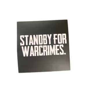 TBF STANDBY FOR WARCRIMES SLAP